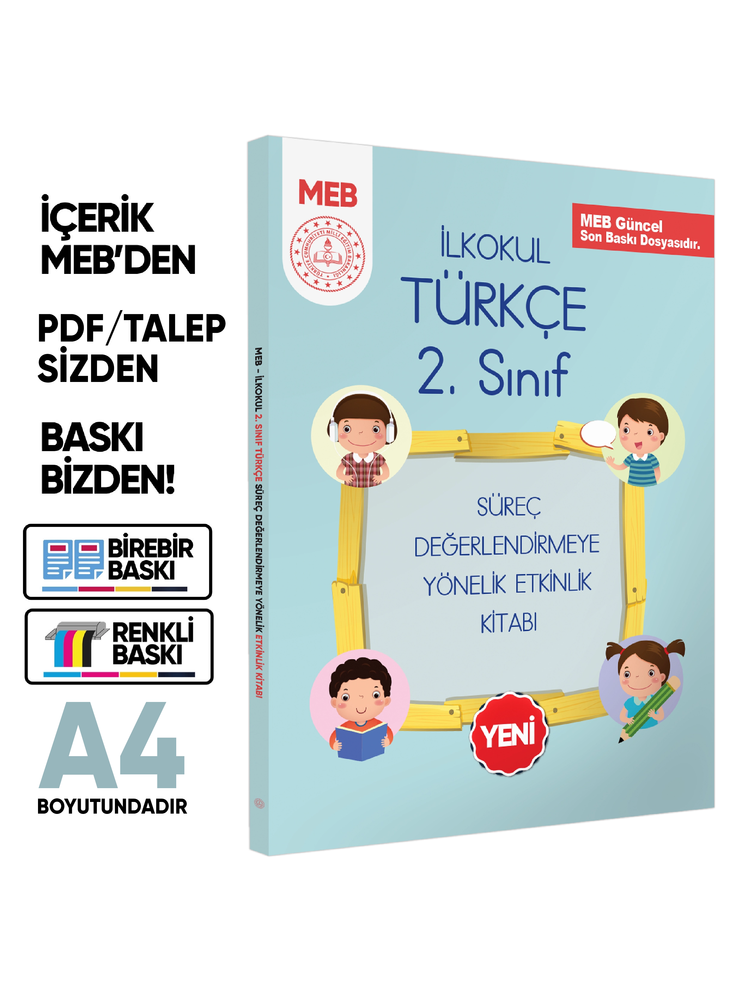 MEB%20İlkokul%202.Sınıf%20Türkçe%20Süreç%20Değerlendirmeye%20Yönelik%20Etkinlik%20Kitabı%20(Renkli)BASKI%20ÜCRETİ