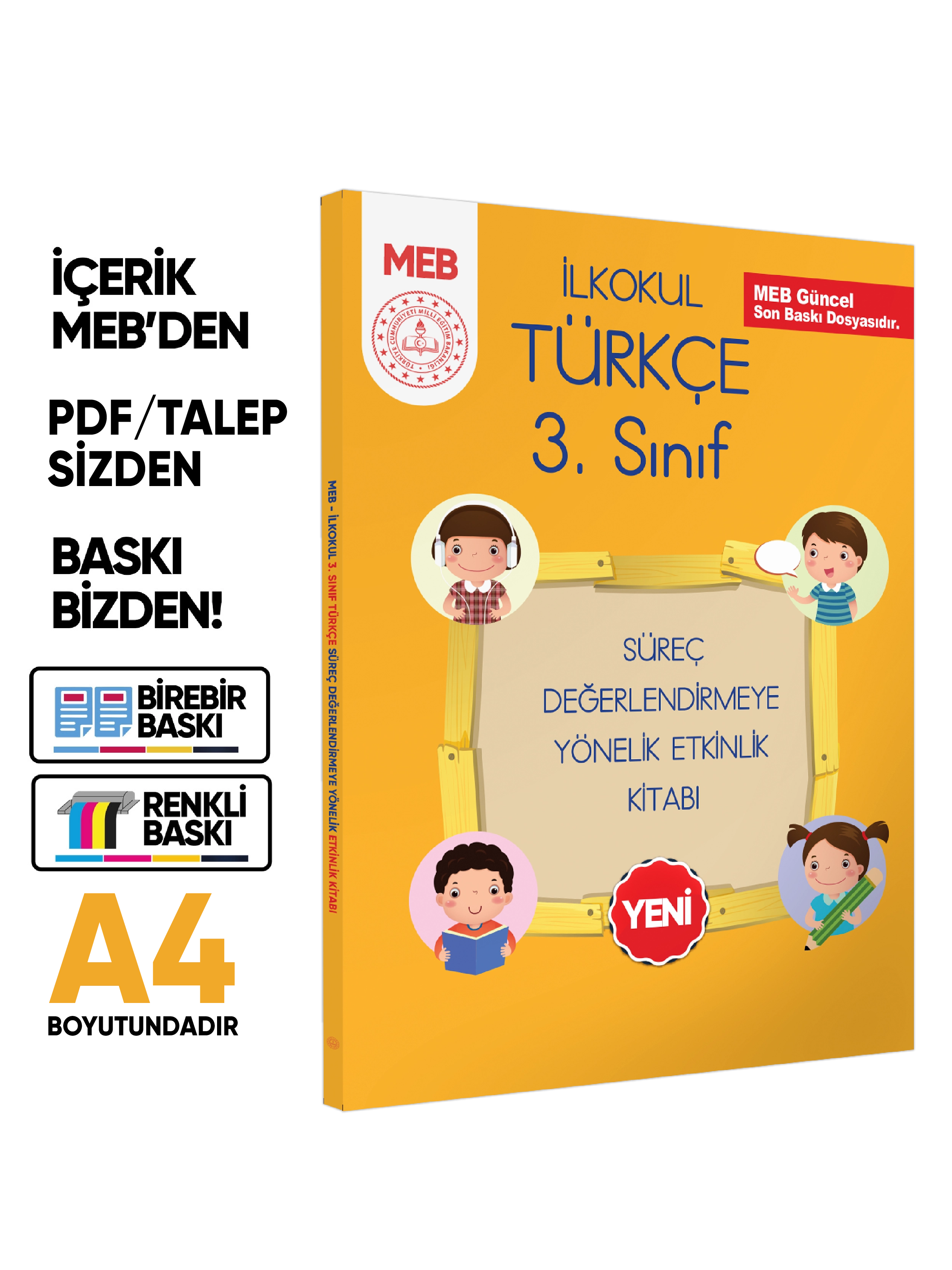 MEB%20İlkokul%203.Sınıf%20Türkçe%20Süreç%20Değerlendirmeye%20Yönelik%20Etkinlik%20Kitabı%20BASKI%20ÜCRETİ