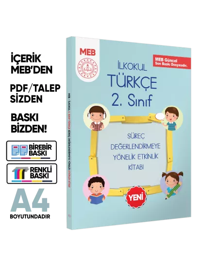 MEB İlkokul 2.Sınıf Türkçe Süreç Değerlendirmeye Yönelik Etkinlik Kitabı (Renkli)BASKI ÜCRETİ