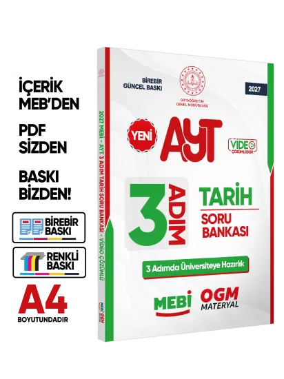2027 AYT MEBİ-OGM 3 ADIM Tarih Soru Bankası RENKLİ A4 Boyut Video Çözümlü BASKI ÜCRETİ