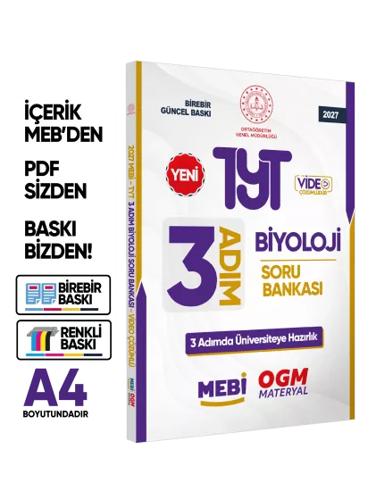 2027 TYT MEBİ-OGM 3 ADIM Biyoloji Soru Bankası RENKLİ A4 Boyut Video Çözümlü BASKI ÜCRETİ