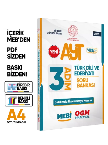 2027 AYT MEBİ-OGM 3 ADIM Türk Dili Edebiyatı Soru Bankası A4 Boyut Video Çözüm BASKI ÜCRETİ