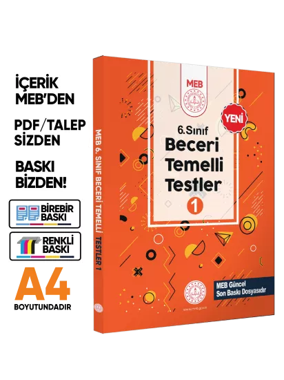 6.Sınıf MEB Beceri Temelli Testler 1 ve 2. Kitap Seti Örnek Soru Bankası (Renkli Baskı) BASKI ÜCRETİ