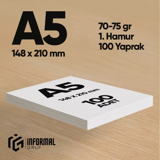 İnformal Fotokopi Kağıdı Premium Kalite A5 100 Yaprak 1. Hamur