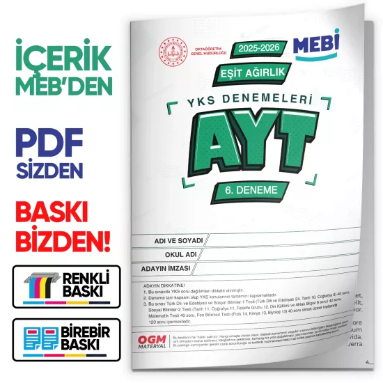 2026 ÖSYM YKS-AYT EŞİT AĞIRLIK MEBİ ONLİNE Türkiye Geneli 6. Deneme Büyük Boy Renkli BASKI ÜCRETİ