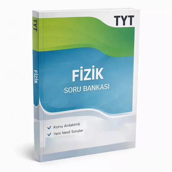 TYT Fizik ÖSYM Tarzı Sorular GÜNCEL Baskılı Soru Bankası TYT Fizik ÖSYM Tarzı Sorular GÜNCEL Baskılı Soru Bankası