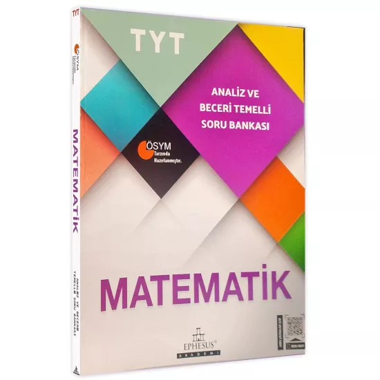 YKS-TYT MATEMATİK EPHESUS Akademi Analiz ve Beceri Temelli Soru Bankası