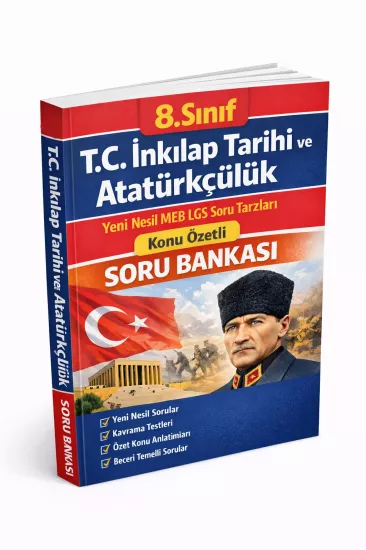 8.Sınıf İnkılap Tarihi LGS Soru Tarzı Konu Özetli Soru Bankası 8.Sınıf İnkılap Tarihi LGS Soru Tarzı Konu Özetli Soru Bankası