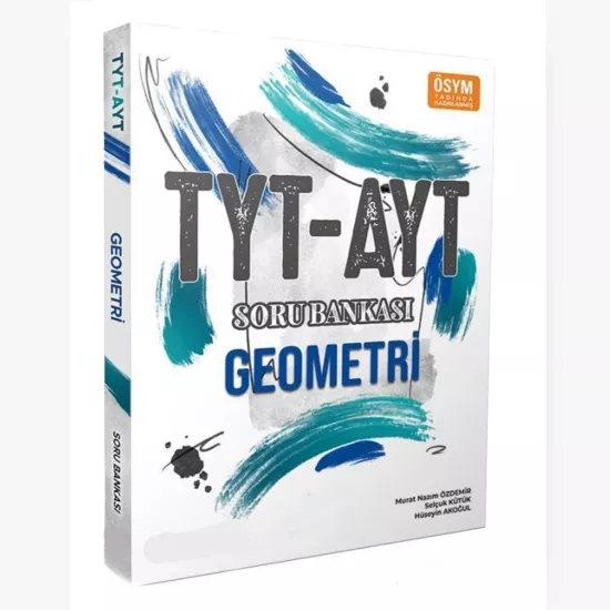TYT-AYT Geometri ÖSYM Tadında Yeni Nesil Soru Bankası TYT-AYT Geometri ÖSYM Tadında Yeni Nesil Soru Bankası