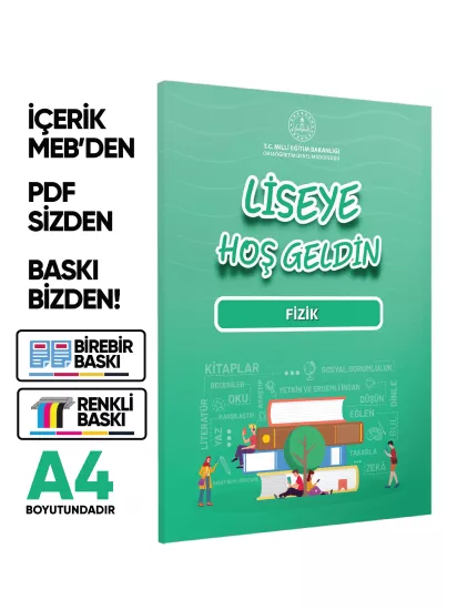 2027 MEBİ 9.Sınıf Maarif Modeli Yeni Müfredat LİSEYE HOŞGELDİN Fizik Kitabı BASKI ÜCRETİ