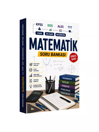 Matematik Özgün Soru Bankası KPSS, DGS, ALES ve TYT İçin ÖSYM Tarzı Yeni Nesil Sorular GÜNCEL BASKI 