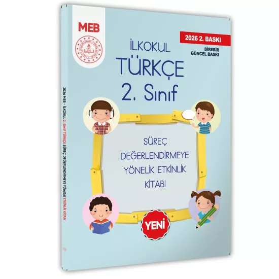 2026 MEB İlkokul 2.Sınıf Türkçe Süreç Değerlendirmeye Yönelik Etkinlik Kitabı (Renkli)BASKI ÜCRETİ