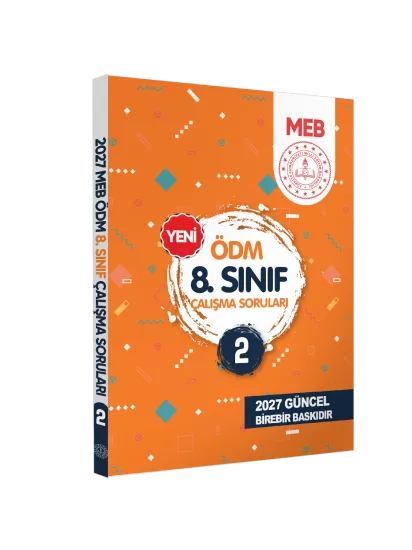 2027 LGS MEB Çalışma Soruları Ölçme Değerlendirme Merkezi ÖDM 8.Sınıf Çalışma Kitabı 2 BASKI ÜCRETİ