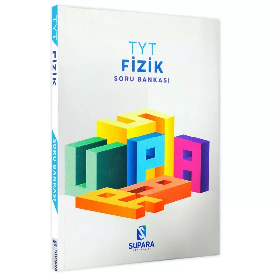 YKS-TYT FİZİK Supara Yayınları ÖSYM Tarzı Sorulara Hazırlık Soru Bankası