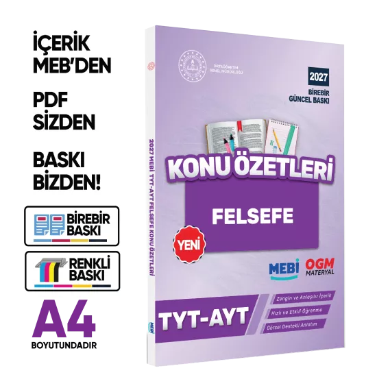 2027 YKS-TYT MEBİ-OGM Felsefe Pratik Konu Özet Kitabı RENKLİ A4 Boyut Görsel Destekli BASKI ÜCRETİ