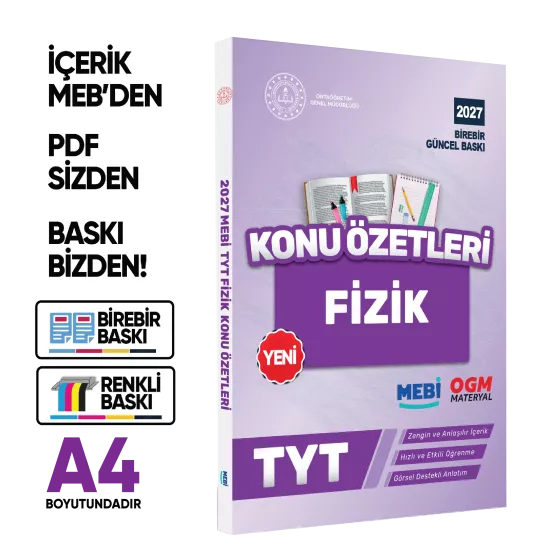 2027 YKS-TYT MEBİ-OGM Fizik Pratik Konu Özet Kitabı RENKLİ A4 Boyut Görsel Destekli BASKI ÜCRETİ
